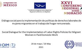Diálogo social para la implementación de políticas de derechos laborales de mujeres migrantes en el trabajo del hogar remunerado