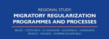 Presentation of the Regional Study: Regularization programs and processes